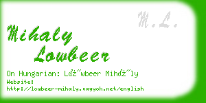 mihaly lowbeer business card